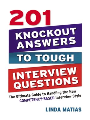 cover image of 201 Knockout Answers to Tough Interview Questions